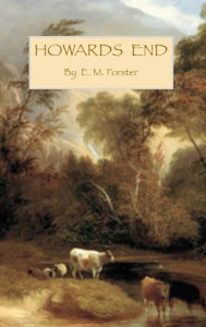 Title: Howards End, Author: E. M. Forster