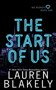 Title: The Start Of Us, Author: Lauren Blakely