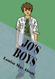Title: Jo's Boys: and How They Turned Out, Author: Louisa May Alcott