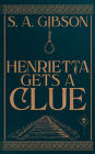 Henrietta Gets a Clue