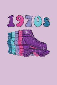 Title: 1970s Roller Skates Notebook: Cool & Funky 70s Roller Skating Notebook - Retro Vintage Repeat - Purple Cyan Blue Hot Pink, Author: SkaterPress