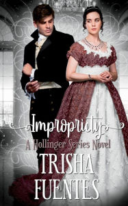 Title: Impropriety, Author: Trisha Fuentes