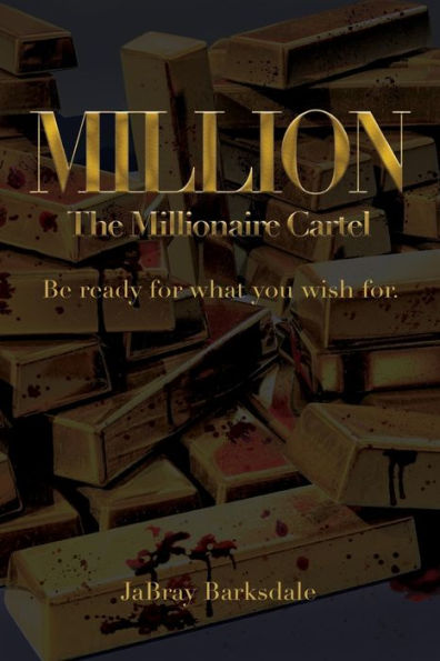 Million: The Millionaire Cartel: