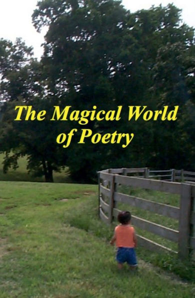 The Magical World of Poetry