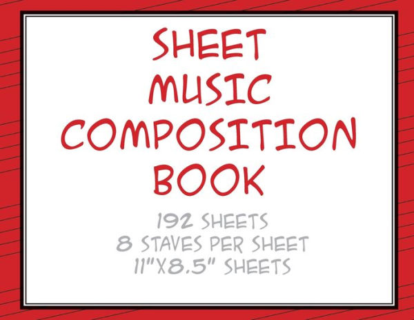 Sheet Music Composition Book - 192 Pages