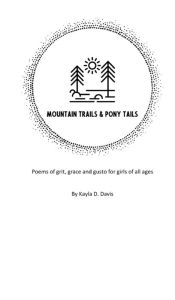 Free downloads popular books Pony Tails and Mountain Trails