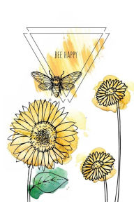 Title: Bee Happy Workbook: Guided Journal For Happiness and Self Love, Author: Ashleigh Pechota