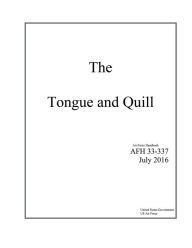 Title: The Tongue and Quill Air Force Handbook 33-337 July 2016, Author: United States Government Us Air Force