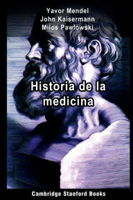 Title: Historia de la medicina, Author: Yavor Mendel