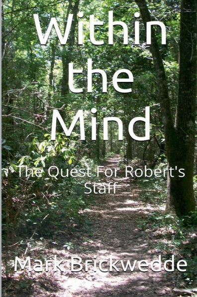 The Quest for Robert's Staff