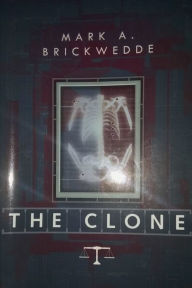 Title: The Clone, Author: Mark Brickwedde