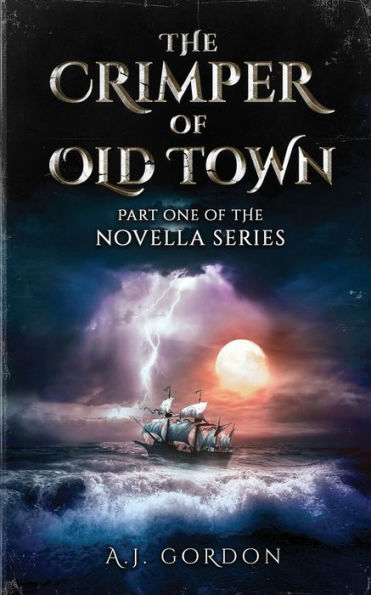 The Crimper of Old Town: Part One of the Novella Series