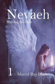 Title: Nevaeh Walking the Halls, Author: Marcel Ray Duriez