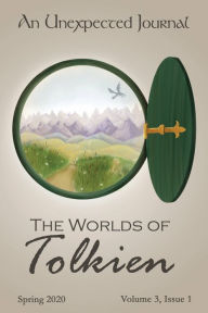 Title: An Unexpected Journal: The Worlds of Tolkien:Explore the imagination and joy in the worlds created by J.R.R. Tolkie, Author: Donald T. Williams
