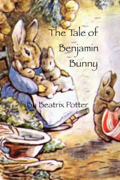 The Tale Benjamin Bunny
