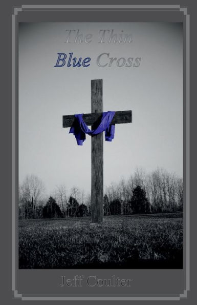 The Thin Blue Cross
