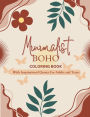 Minimalist Boho Coloring Book for Adults and Teens: A Collection of Aesthetic Designs with Inspirational Quotes for Relaxation