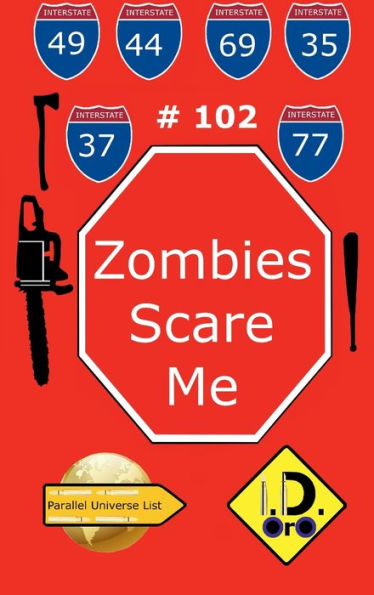 Zombies Scare Me 102