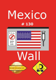 Title: Mexico Wall 130, Author: I. D. Oro