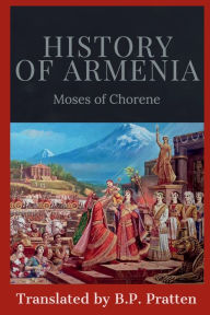 Title: History of Armenia, Author: Moses of Chorene