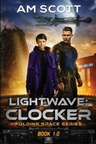 Title: Lightwave: Clocker:, Author: AM Scott