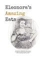 Eleonora's Amazing Eats by Denise Ann Watson