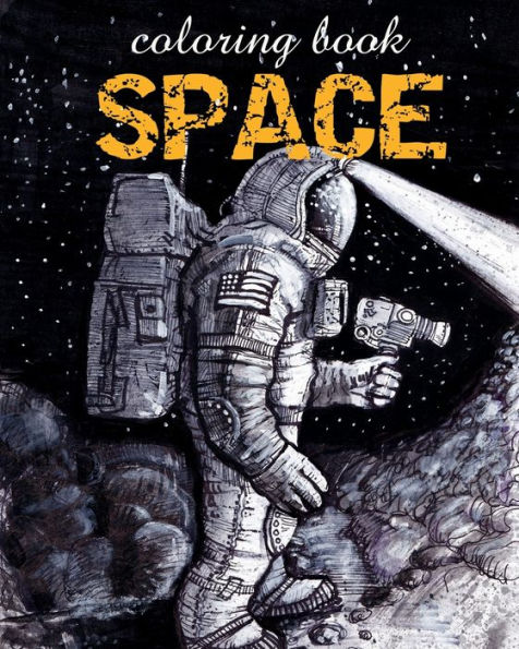 Space Coloring Book: Astronomy Illustrations for Relaxation of Adults