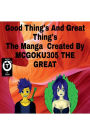 Good Thing's & Great Thing's The Manga: Good Thing's