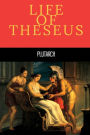 Life of Theseus
