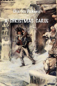 Title: A CHRISTMAS CAROL, Author: Charles Dickens