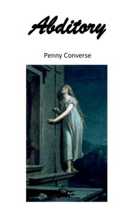 Title: Abditory, Author: Penny Converse