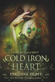 Title: Cold Iron Heart, Author: Melissa Marr