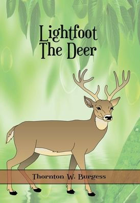 Lightfoot the Deer (Illustrated)