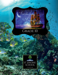 Title: Vocabulary Voyages Grade 10, Author: St. Jerome School