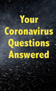 Title: The Coronavirus Pandemic: How to Protect You and Your Family:, Author: Tory Maru