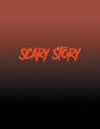 Scary Story