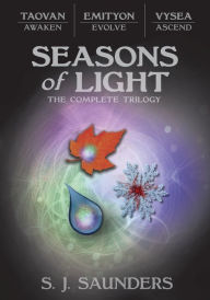 Title: Seasons of Light: The Complete Trilogy:, Author: S.J. Saunders