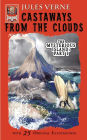 Castaways from the Clouds (Translated and Illustrated)