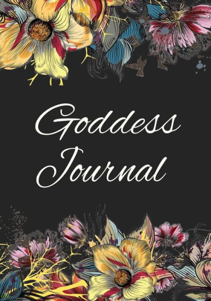 Goddess Journal: Humorous and Empowering Journal With Prompts for Women, With Coloring Pages