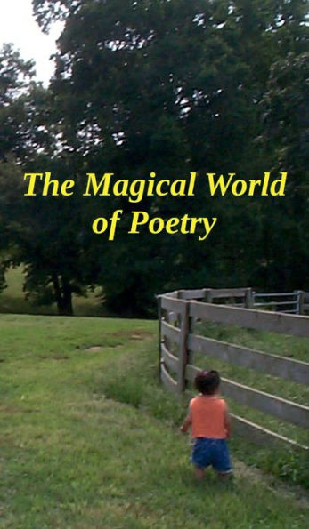 The Magical World of Poetry