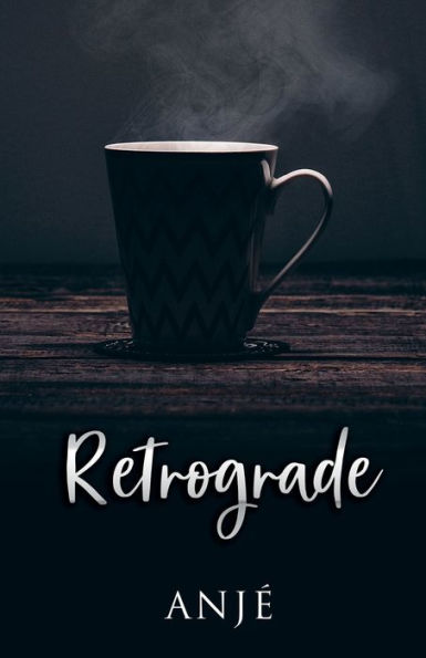Retrograde