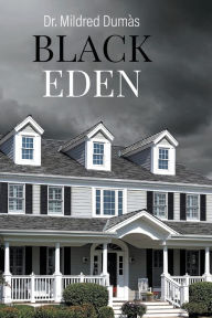 Title: Black Eden, Author: Mildred Dumas