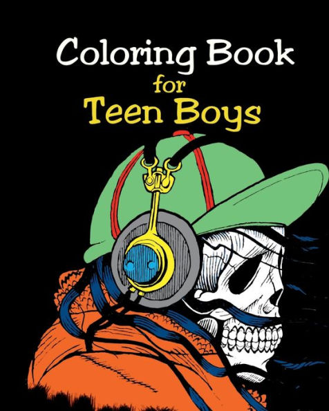 Coloring Book for Teen Boys: For Stress Relief and Relaxation of Teenage Boys