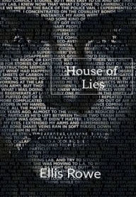 Title: House of Lies, Author: Ellis Rowe
