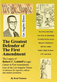 Title: The Greatest Defender of The First Amendment, Author: Brad Theissen