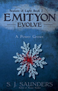 Title: Emityon: Evolve:, Author: S. J. Saunders