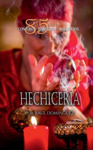 Title: Hechicerï¿½a, Author: Raul Dominguez