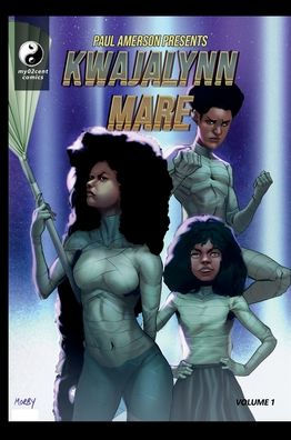 Elemental Warriors, Kwajalynn Mare, Curse of Mare: Curse of Mare