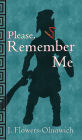 Please, Remember Me