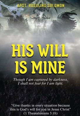 His Will Is Mine